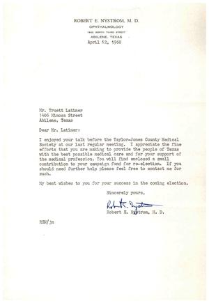 [Letter from Robert E. Nystrom to Truett Latimer, April 12, 1960]