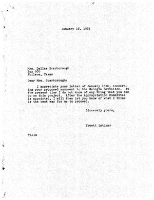 [Letter from Truett Latimer to Mrs. Dallas Scarborough, January 16, 1961]