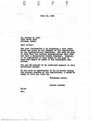 [Letter from Truett Latimer to Dr. Arthur E. Hall, July 19, 1961]