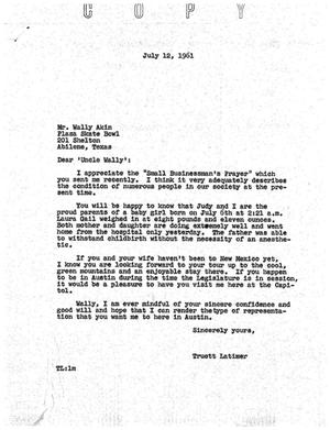 [Letter from Truett Latimer to Wally Akin, July 12, 1961]