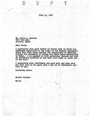 Primary view of object titled '[Letter from Truett Latimer to Jerry L. Gribble, July 13, 1961]'.