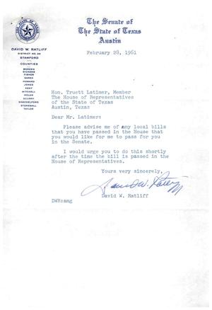 [Letter from David W. Ratliff to Truett Latimer, February 28, 1961]
