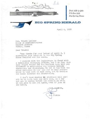 [Letter from Joe Pickle to Truett Latimer, April 4, 1959]