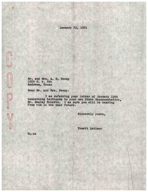 Primary view of object titled '[Letter from Truett Latimer to Mr. and Mrs. A. D. Penny, January 23, 1961]'.
