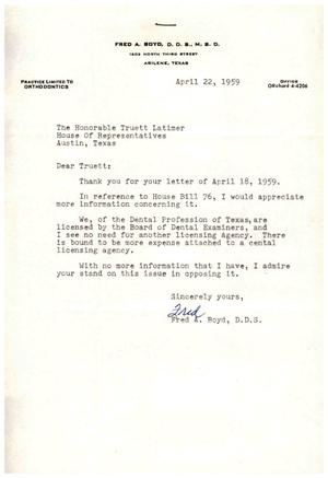 [Letter from Fred A. Boyd to Truett Latimer, April 22, 1959]