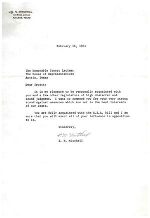 [Letter from E. N. Mitchell to Truett Latimer, Februray 16, 1961]