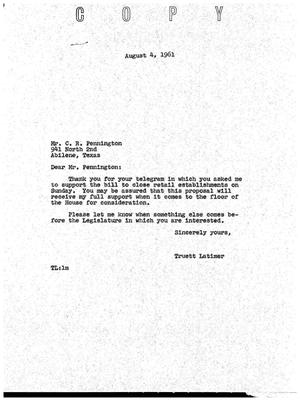 [Letter from Truett Latimer to C. R. Pennington, August 4, 1961]