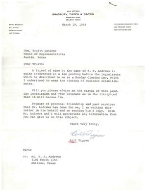 [Letter from Bill Tippen to Truett Latimer, March 19, 1959]
