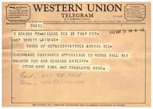 [Telegram from Oscar Ruby and Earl & Charlotte Rose to Truett Latimer, March 21, 1961]
