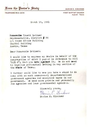[Letter from Marion E. Kirchner to Truett Latimer, March 15, 1961]