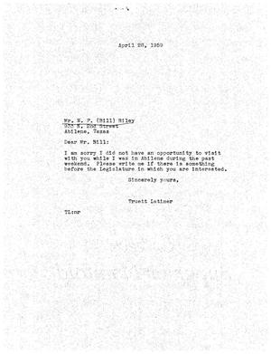 [Letter from Truett Latimer to W. F. Riley, April 28, 1959]
