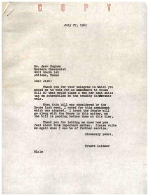 [Letter from Truett Latimer to Jack Hughes, July 27, 1961]