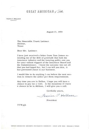 [Letter from Travis T. Wallace to Truett Latimer, August 17, 1959]