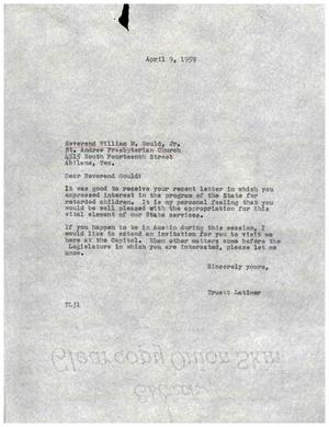 [Letter from Truett Latimer to William M. Gould, Jr., April 9, 1959]