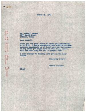 [Letter from Truett Latimer to Carroll Rogers, March 15, 1961]