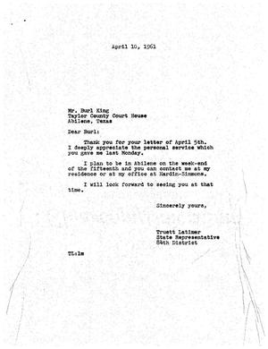 [Letter from Truett Latimer to Burl King, April 10, 1961]