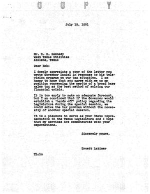 [Letter from Truett Latimer to R. E. Kennedy, July 19, 1961]