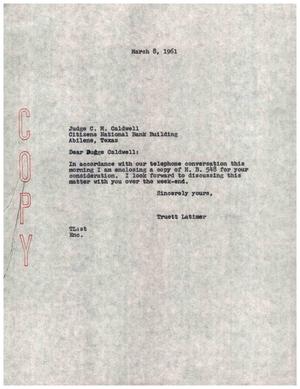 [Letter from Truett Latimer to C. M. Caldwell, March 8, 1961]