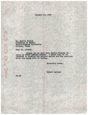 [Letter from Truett Latimer to Dewitt Holand, January 24, 1961]