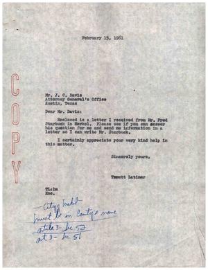 [Letter from Truett Latimer to J. C. Davis, February 15, 1961]