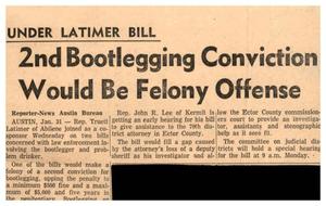 Primary view of object titled '[Clipping: 2nd Bootlegging Conviction Would Be Felony Offense]'.