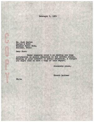 [Letter from Truett Latimer to Jack Sayles, February 6, 1961]