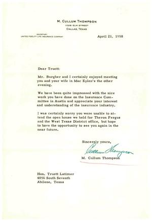 [Letter from M. Cullum Thompson to Truett Latimer, April 21, 1958]