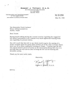 [Letter from Robert J. Tiffany to Truett Latimer, May 16, 1961]