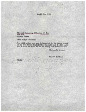 [Letter from Truett Latimer to Richard Dresser, April 10, 1959]