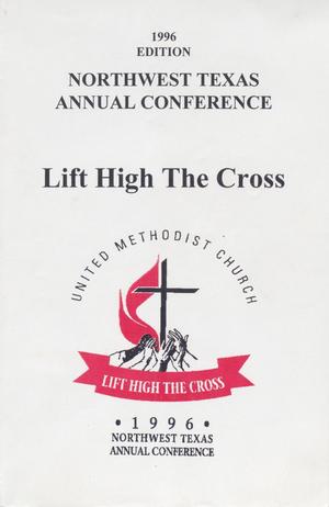 Journal of the Northwest Texas Annual Conference, the United Methodist Church: 1996