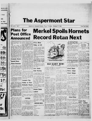 The Aspermont Star (Aspermont, Tex.), Vol. 66, No. 7, Ed. 1  Thursday, October 17, 1963