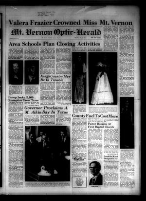 Mt. Vernon Optic-Herald (Mount Vernon, Tex.), Vol. 98, No. 35, Ed. 1 Thursday, May 17, 1973