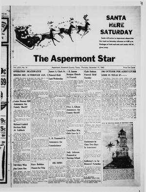 The Aspermont Star (Aspermont, Tex.), Vol. 66, No. 16, Ed. 1  Thursday, December 19, 1963