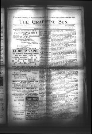Primary view of object titled 'The Grapevine Sun. (Grapevine, Tex.), Vol. 10, No. 16, Ed. 1 Saturday, April 22, 1905'.