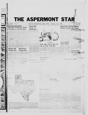 The Aspermont Star (Aspermont, Tex.), Vol. 67, No. 31, Ed. 1  Thursday, April 1, 1965