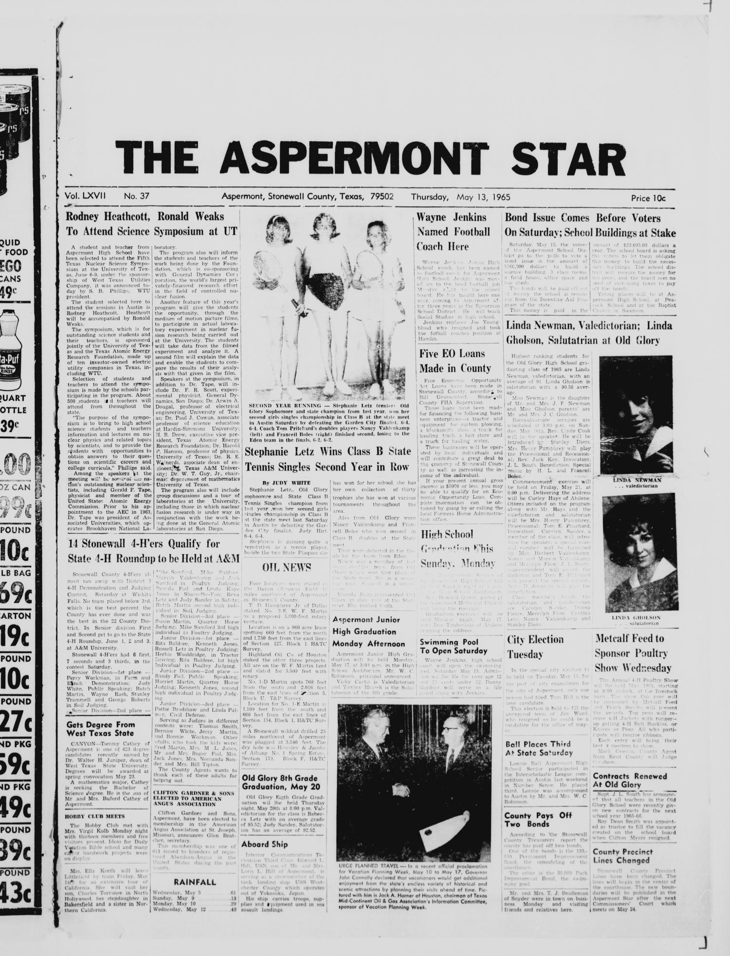 The Aspermont Star (Aspermont, Tex.), Vol. 67, No. 37, Ed. 1  Thursday, May 13, 1965
                                                
                                                    [Sequence #]: 1 of 6
                                                