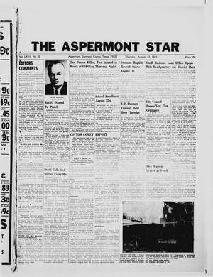 The Aspermont Star (Aspermont, Tex.), Vol. 67, No. 50, Ed. 1  Thursday, August 12, 1965