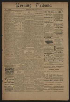 Evening Tribune. (Galveston, Tex.), Vol. 11, No. 132, Ed. 1 Saturday, April 4, 1891