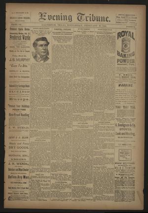 Evening Tribune. (Galveston, Tex.), Vol. 8, No. 96, Ed. 1 Wednesday, February 29, 1888