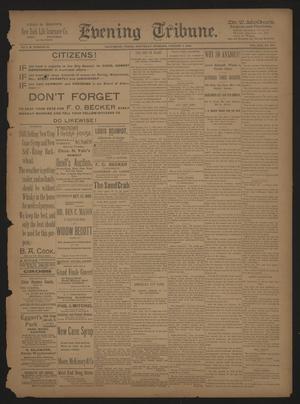 Evening Tribune. (Galveston, Tex.), Vol. 13, No. 273, Ed. 1 Saturday, October 7, 1893