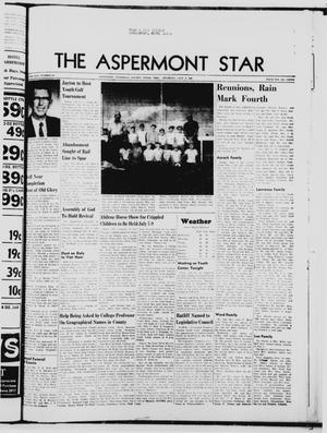 The Aspermont Star (Aspermont, Tex.), Vol. 69, No. 45, Ed. 1  Thursday, July 6, 1967