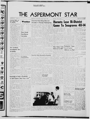 The Aspermont Star (Aspermont, Tex.), Vol. 70, No. 13, Ed. 1  Thursday, November 23, 1967
