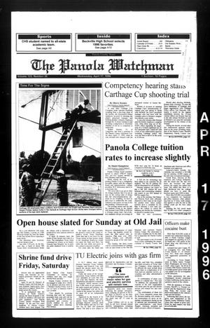 The Panola Watchman (Carthage, Tex.), Vol. 123, No. 30, Ed. 1 Wednesday, April 17, 1996