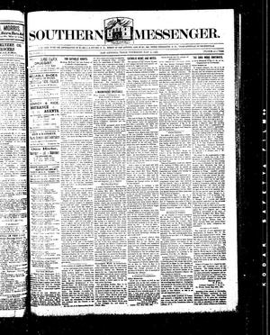 Primary view of object titled 'Southern Messenger. (San Antonio, Tex.), Vol. 9, No. [14], Ed. 1 Thursday, May 31, 1900'.