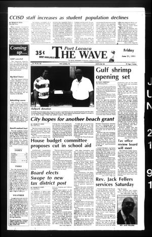 The Wave (Port Lavaca, Tex.), Vol. 100, No. 189, Ed. 1 Friday, June 21, 1991
