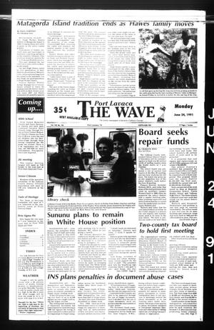 Primary view of object titled 'The Wave (Port Lavaca, Tex.), Vol. 100, No. 190, Ed. 1 Monday, June 24, 1991'.