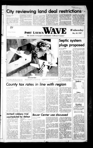 Port Lavaca Wave (Port Lavaca, Tex.), Vol. 96, No. 211, Ed. 1 Wednesday, May 20, 1987