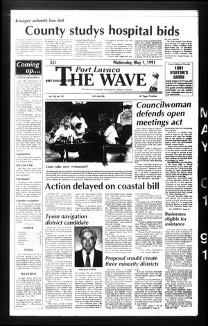 The Wave (Port Lavaca, Tex.), Vol. 100, No. 152, Ed. 1 Wednesday, May 1, 1991