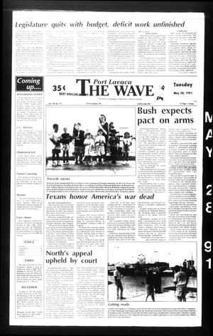 Primary view of object titled 'The Wave (Port Lavaca, Tex.), Vol. 100, No. 171, Ed. 1 Tuesday, May 28, 1991'.