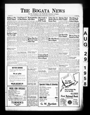 The Bogata News (Bogata, Tex.), Vol. 48, No. 46, Ed. 1 Friday, August 29, 1958